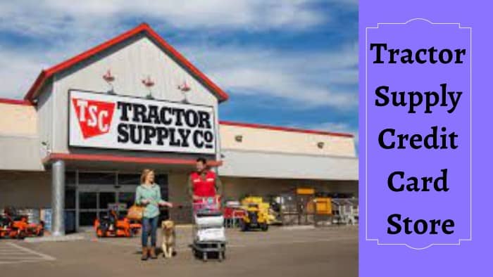 Tractor-Supply-Credit-Card-Store